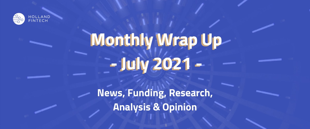 Monthly wrap up july 2021