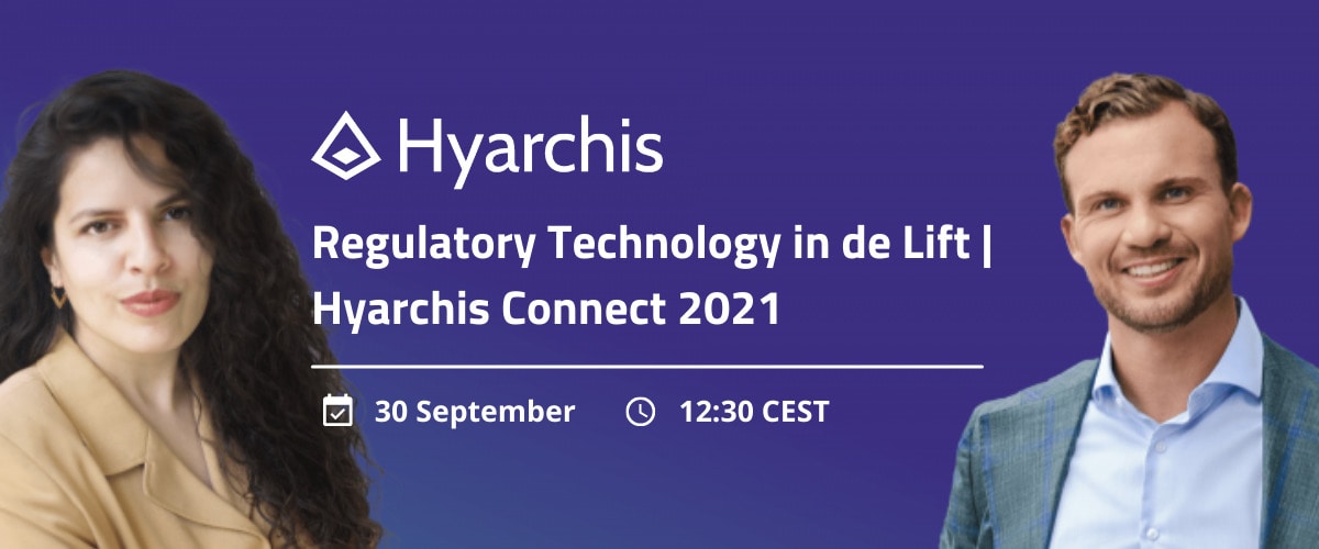 Regulatory Technology in de Lift | Hyarchis Connect 2021